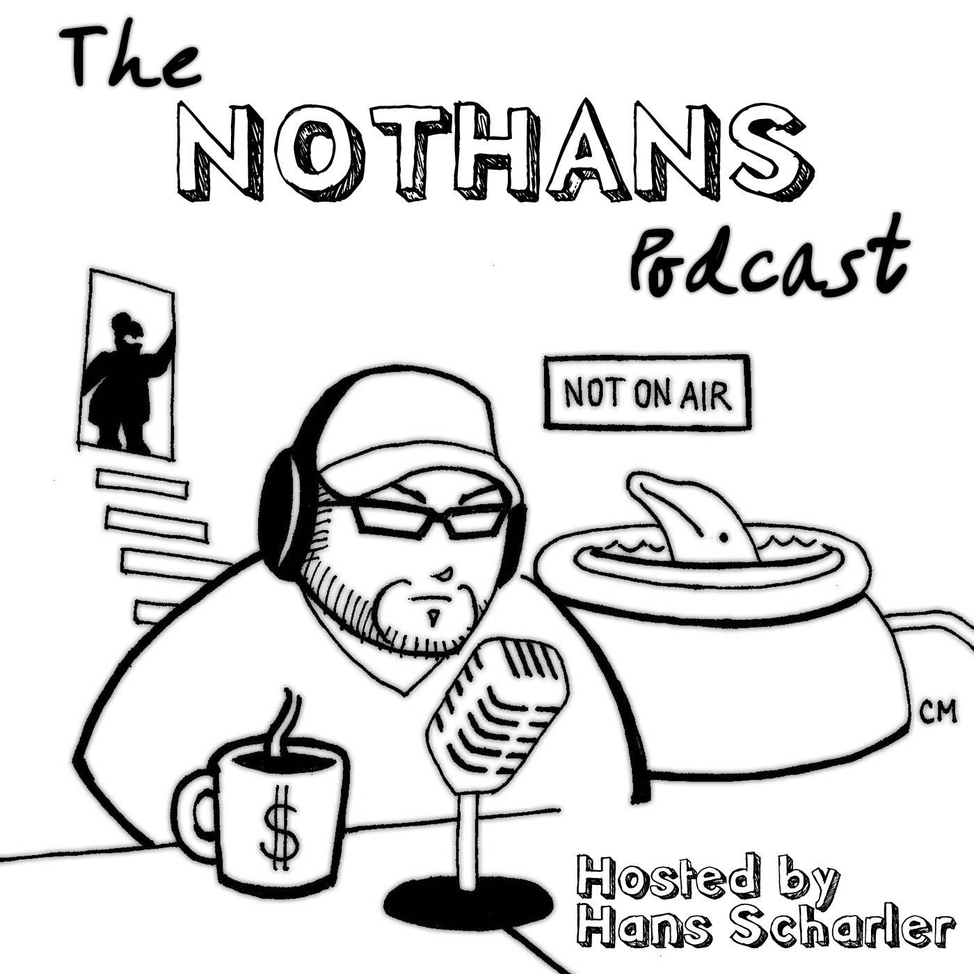 The NotHans Podcast